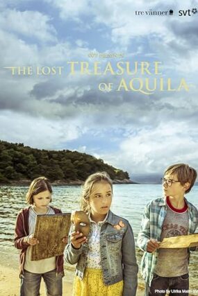 The lost treasure of Aquila